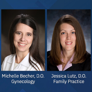 Michelle Becher, D.O. & Jessica Lutz, D.O. - Senior Health Series